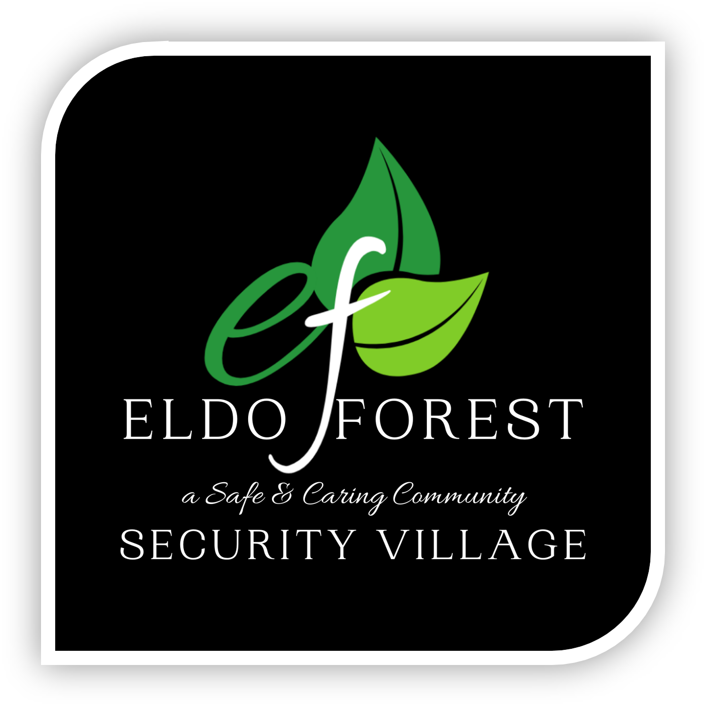 Eldo Forest Security Village